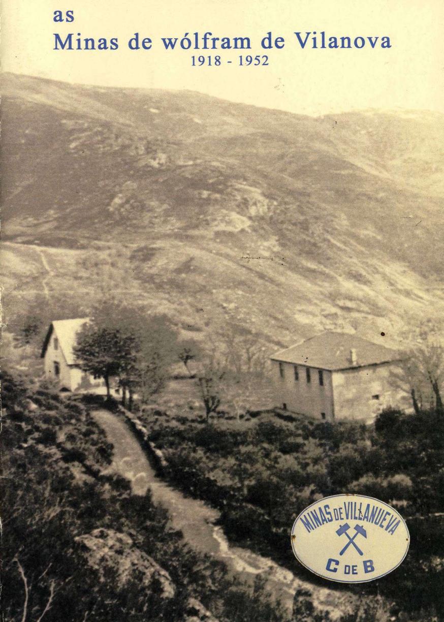 Las Minas de Wólfram de Vilanova hacia 1940 – foto histórica sepia